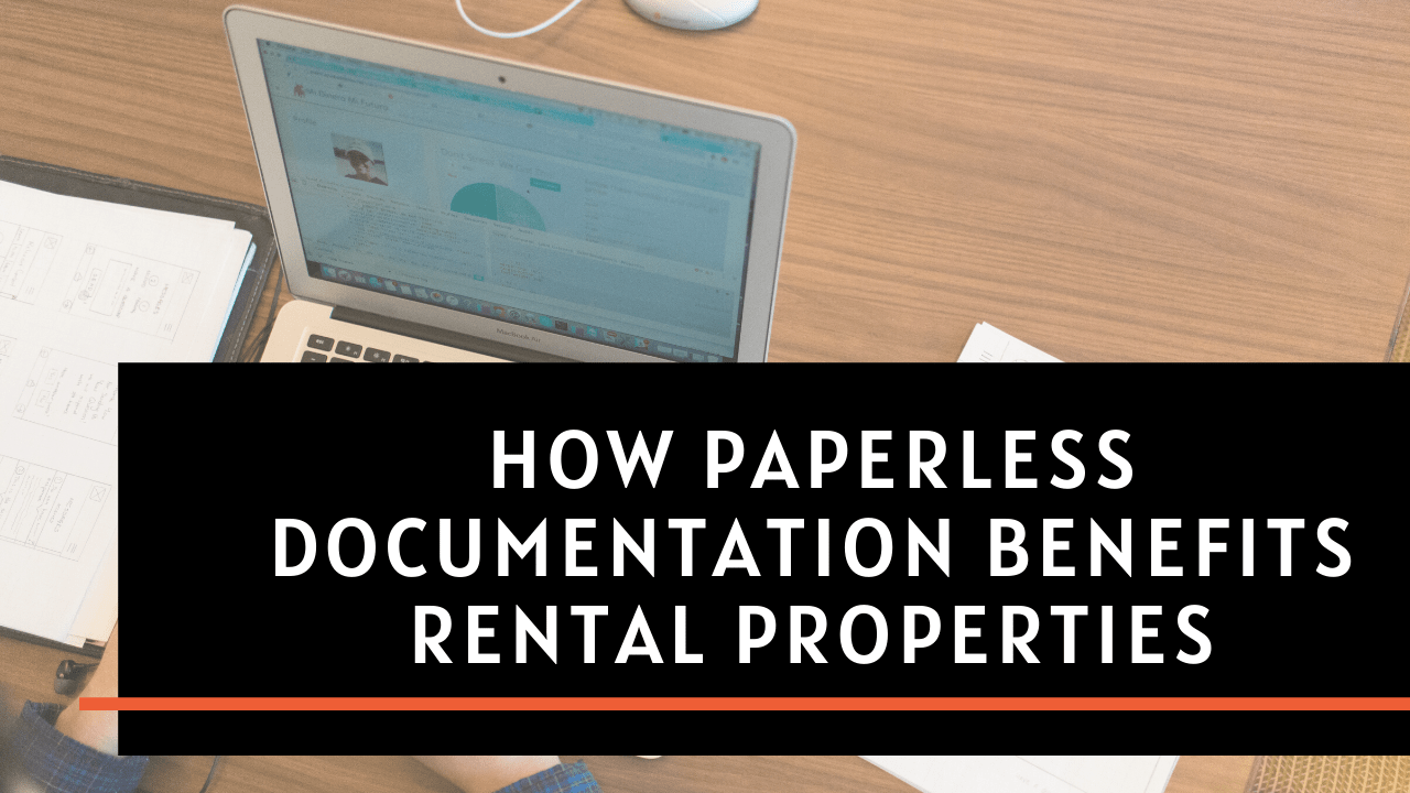 How Paperless Documentation Benefits Rental Properties in the Portland Metropolitan Area